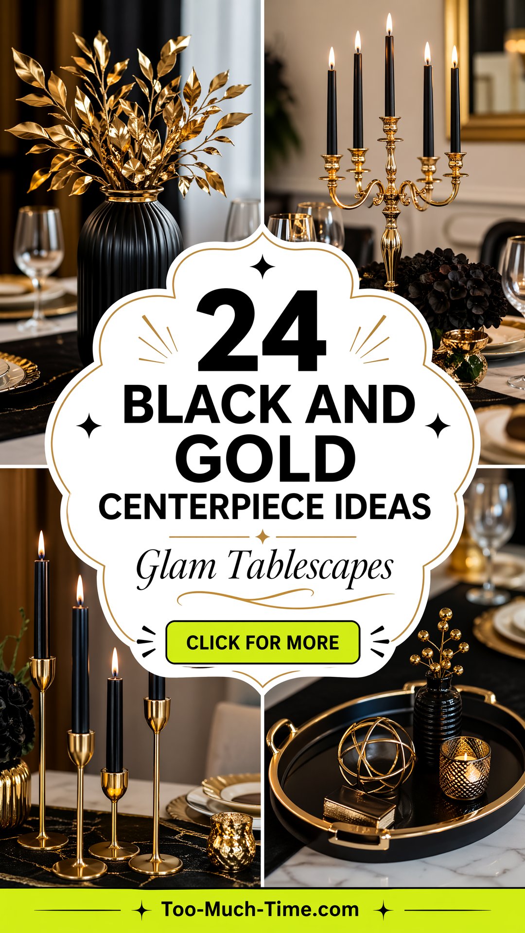 24 Black and Gold Centerpiece Ideas for Tablescapes - 24 Black and Gold Centerpiece Ideas for Tablescapes