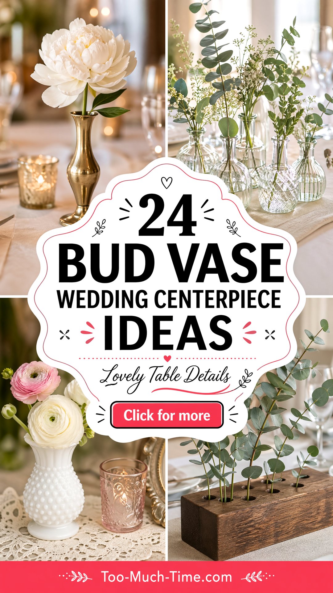 24 Bud Vase Wedding Centerpiece Ideas for Lovely Tables - 24 Bud Vase Wedding Centerpiece Ideas for Lovely Tables