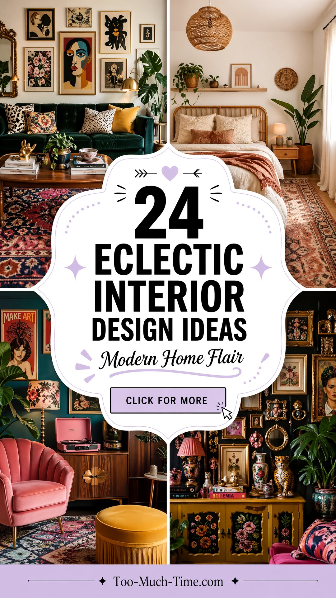 24 Eclectic Interior Design Ideas for Modern Homes - 24 Eclectic Interior Design Ideas for Modern Homes