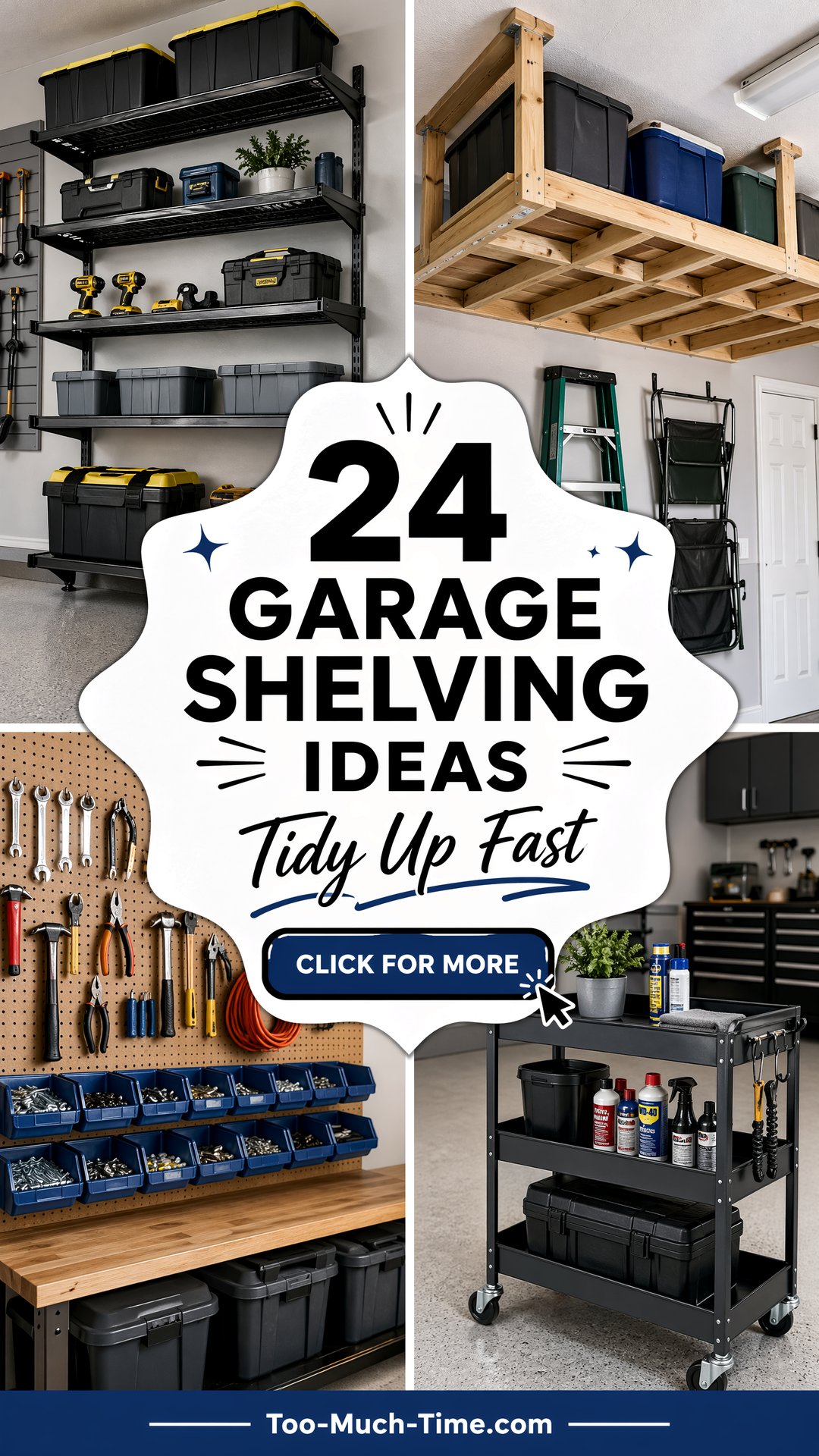 24 Garage Shelving Ideas to Maximize Space and Reduce Clutter - 24 Garage Shelving Ideas to Maximize Space, and Reduce Clutter