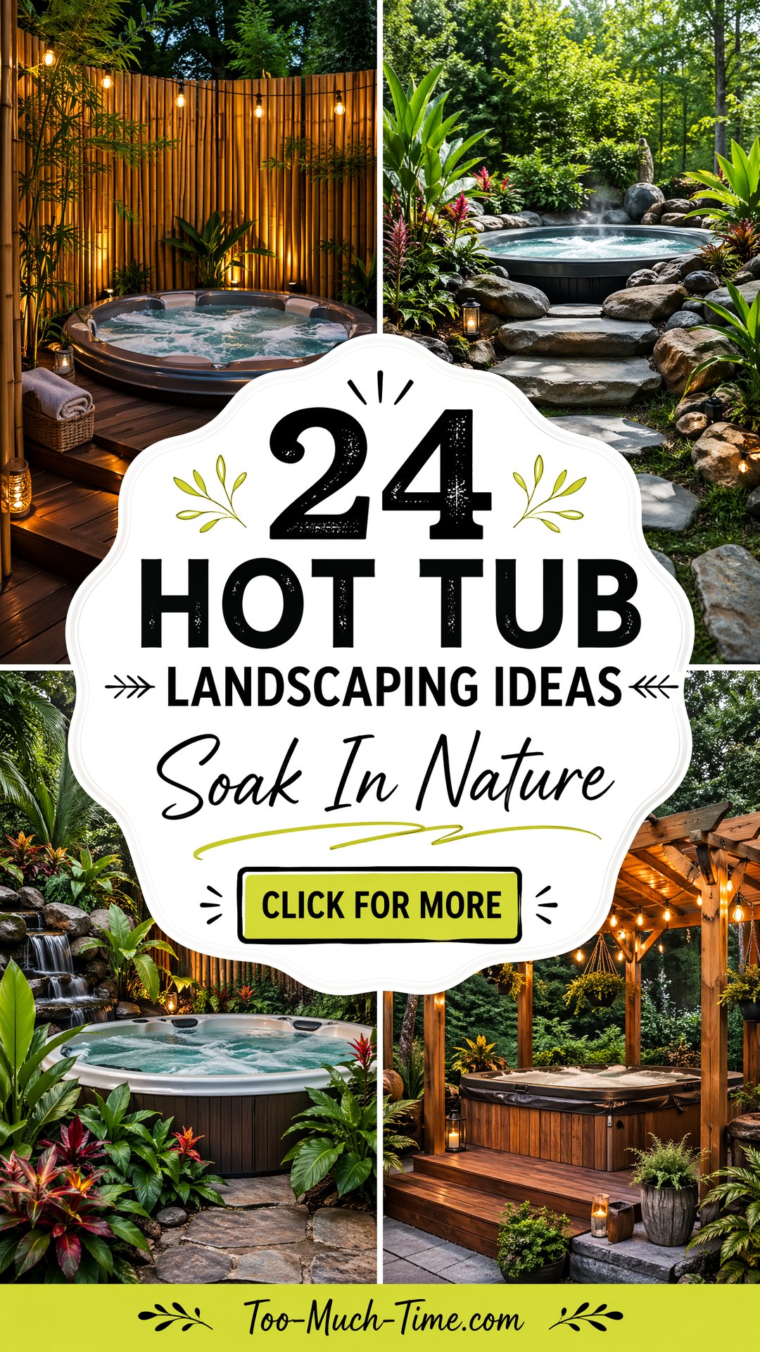 24 Hot Tub Landscaping Ideas for Backyard Retreats - 24 Hot Tub Landscaping Ideas for Backyard Retreats