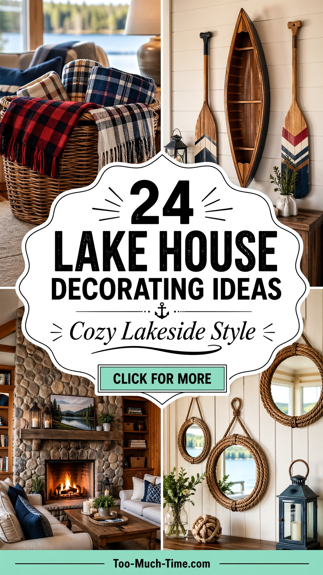24 Lake House Decorating Ideas Cozy Lakeside Style - 24 Lake House Decorating Ideas: Cozy Lakeside Style