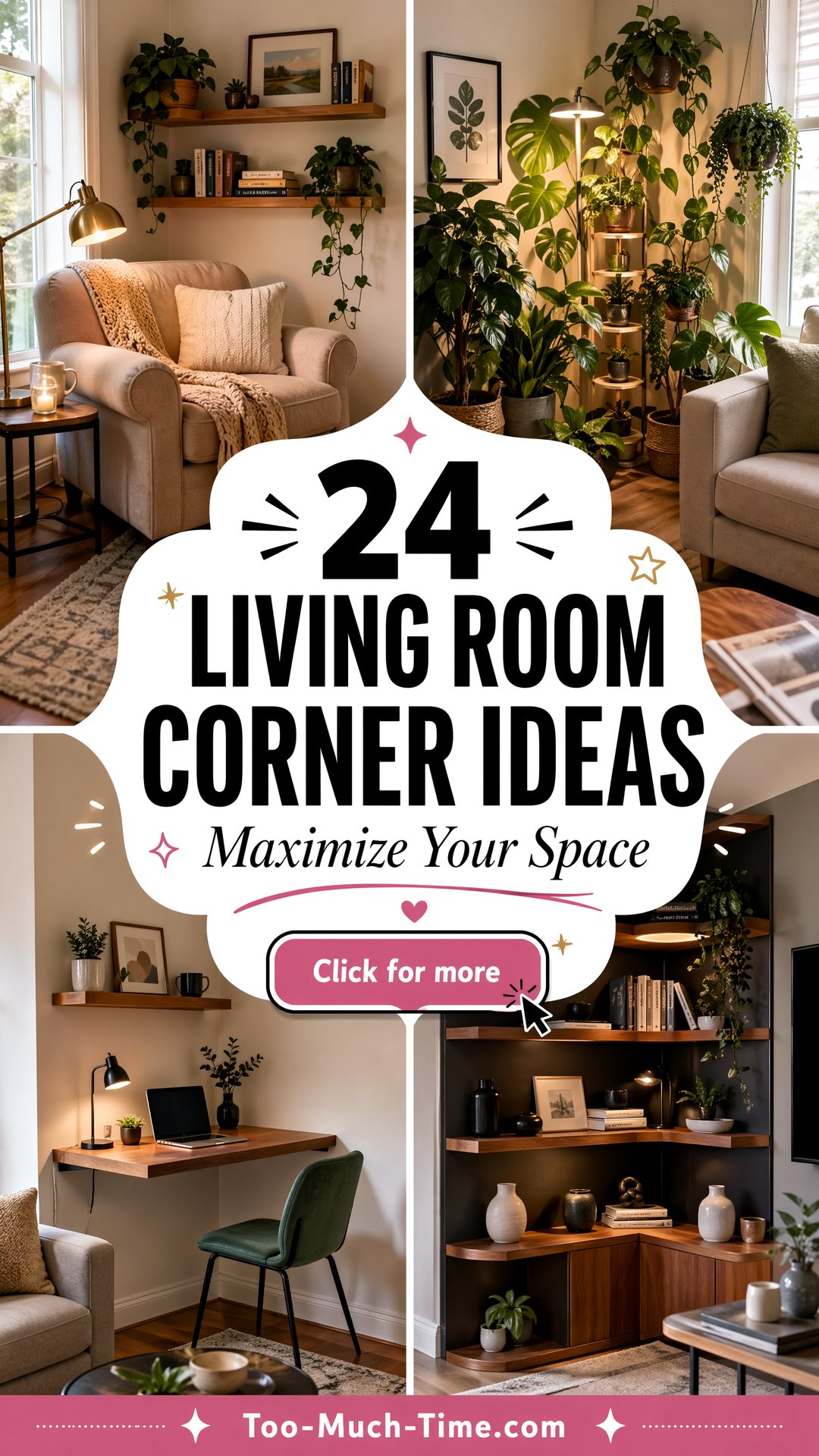 24 Living Room Corner Ideas to Maximize Space - 24 Living Room Corner Ideas to Maximize Space