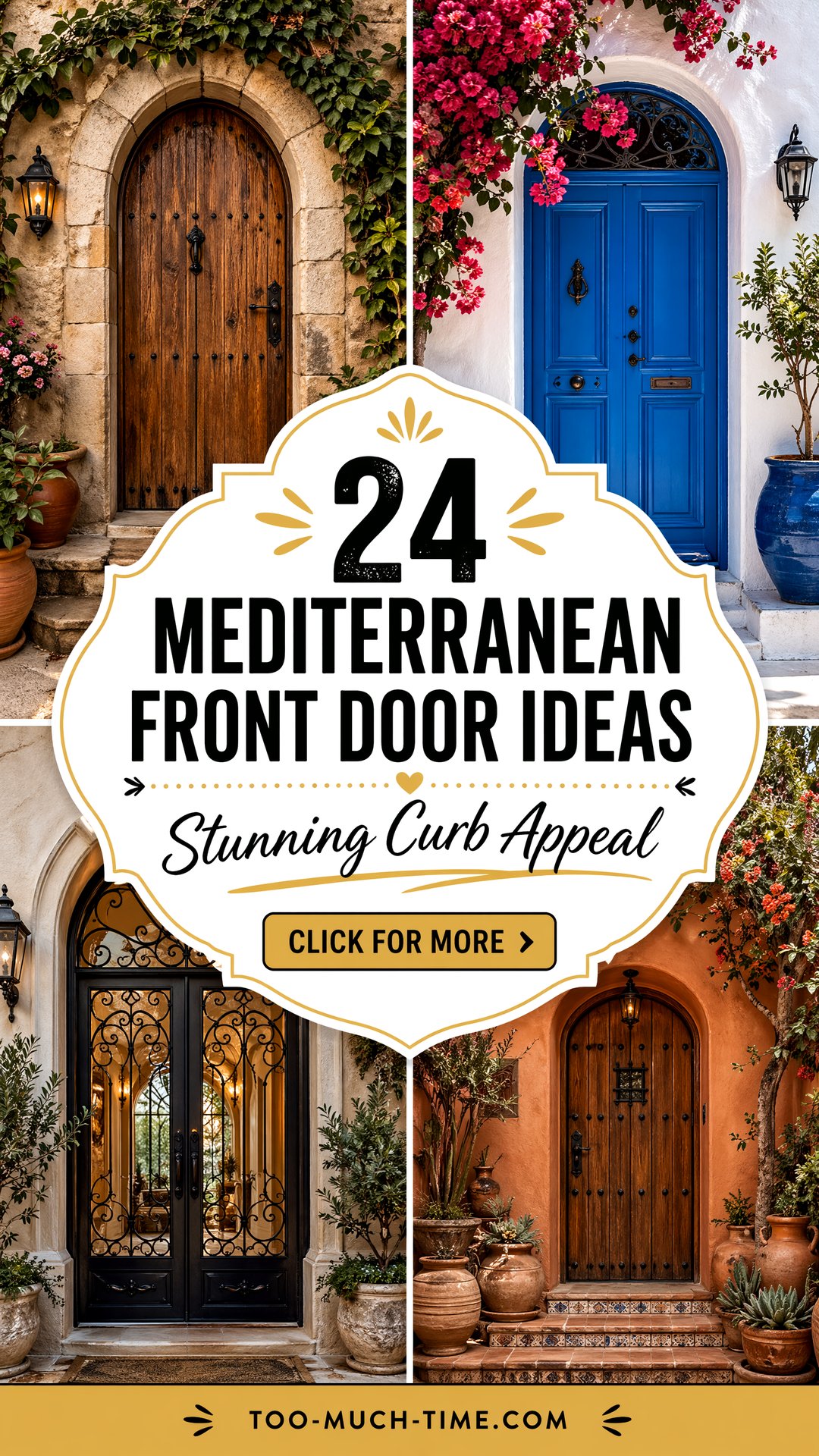 24 Mediterranean Front Door Ideas for Curb Appeal Today - 24 Mediterranean Front Door Ideas for Curb Appeal Today