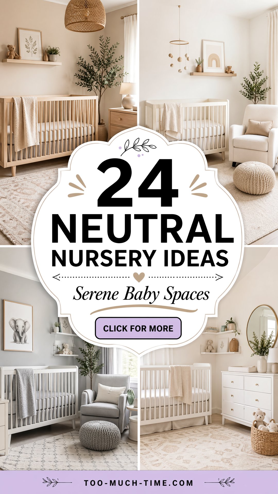 24 Neutral Nursery Ideas for Serene Spaces That Grow - 24 Neutral Nursery Ideas for Serene Spaces That Grow