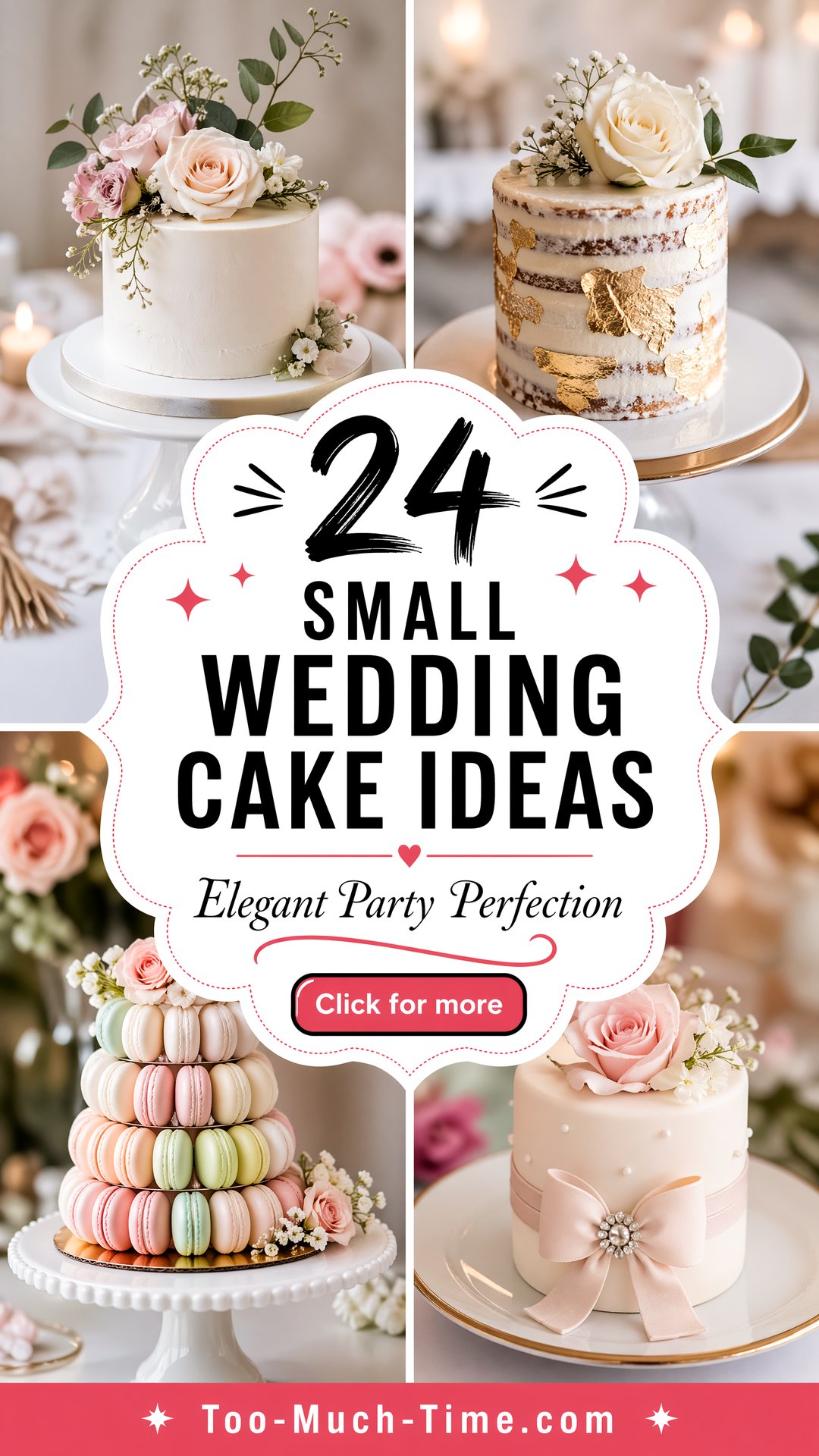 24 Small Wedding Cake Ideas for Elegant Party Tables - 24 Small Wedding Cake Ideas for Elegant Party Tables