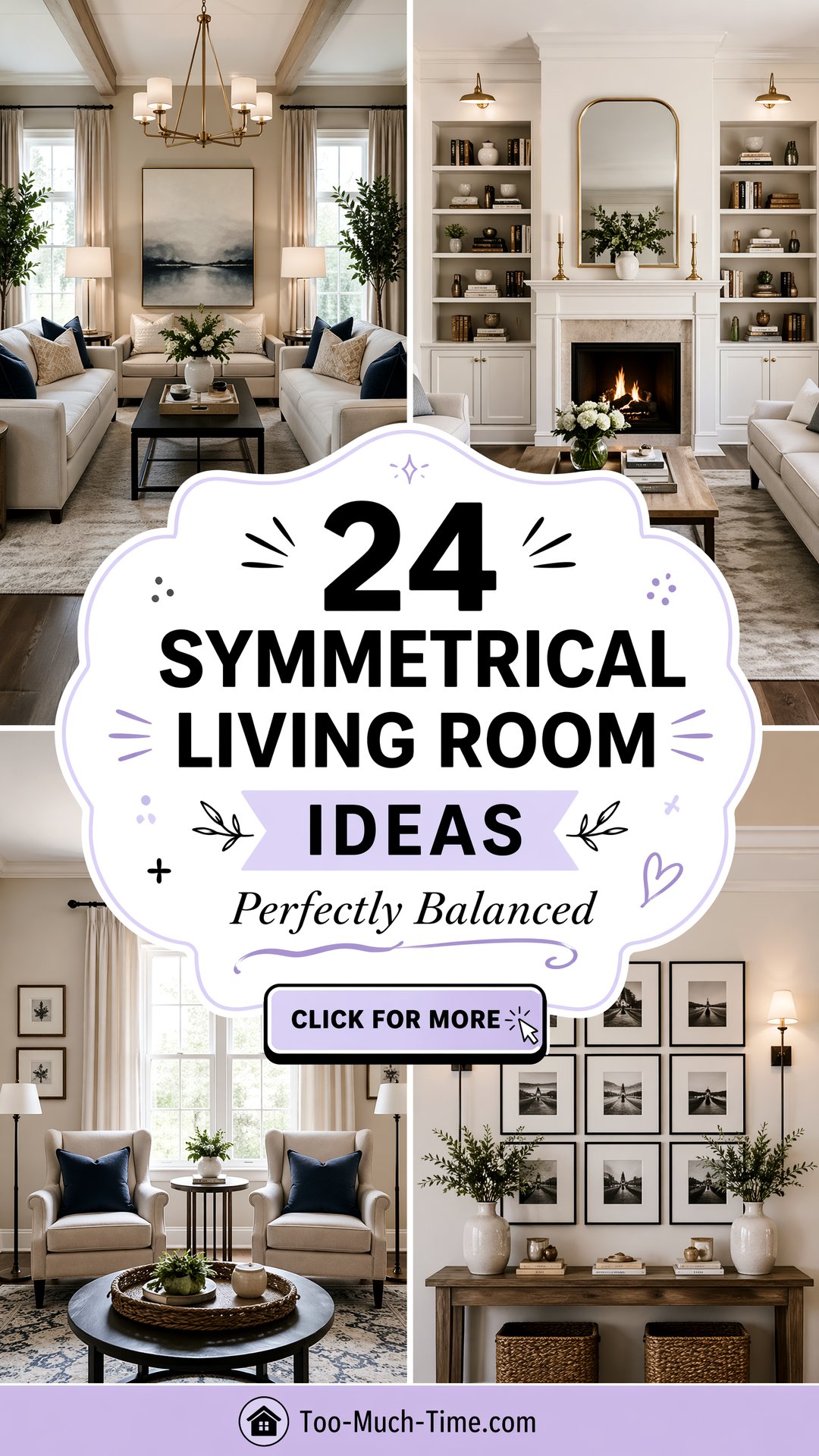 24 Symmetrical Living Room Ideas for Balanced Layouts - 24 Symmetrical Living Room Ideas for Balanced Layouts