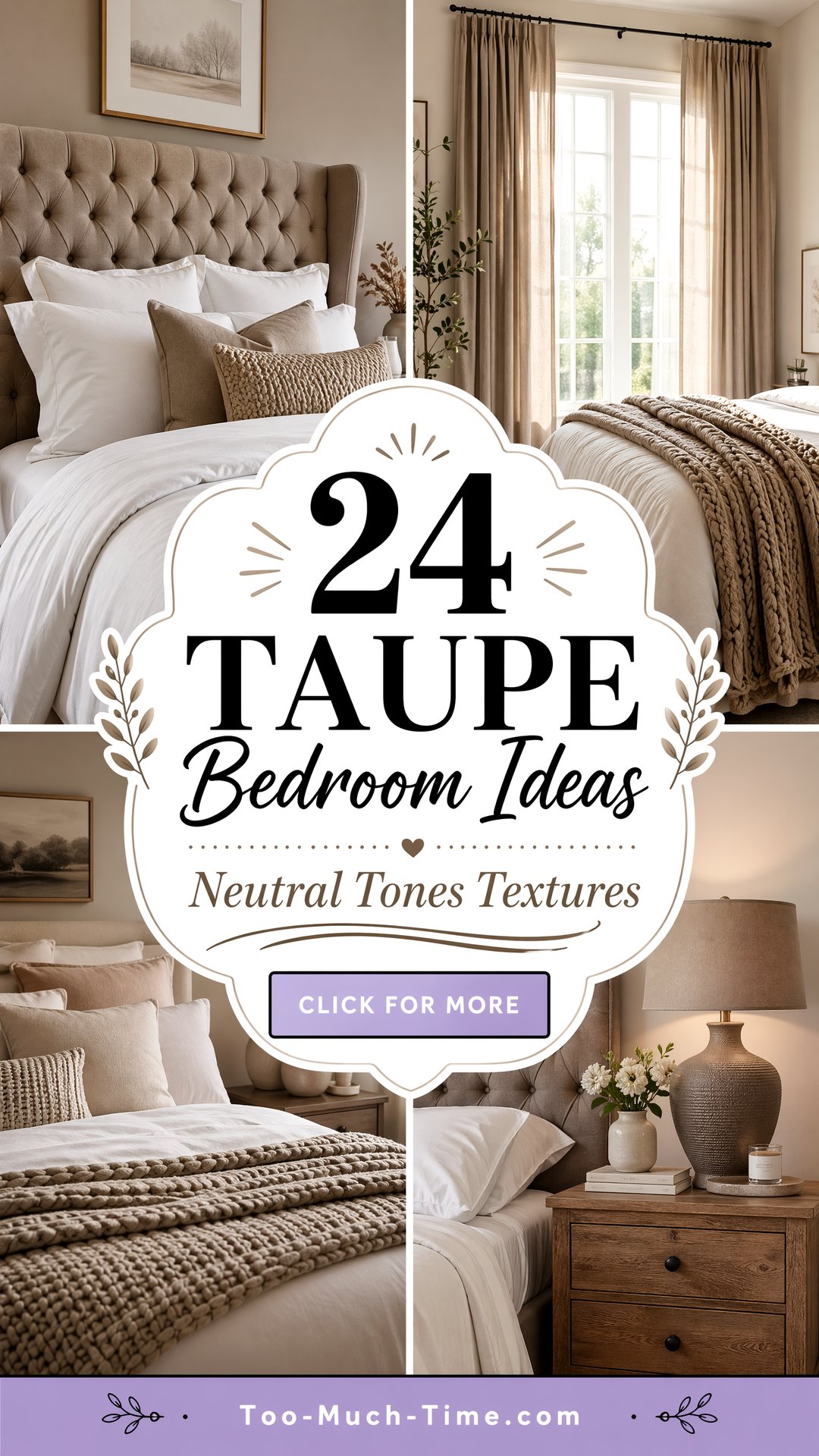 24 Taupe Bedroom Ideas for Neutral Tones and Textures - 24 Taupe Bedroom Ideas for Neutral Tones and Textures