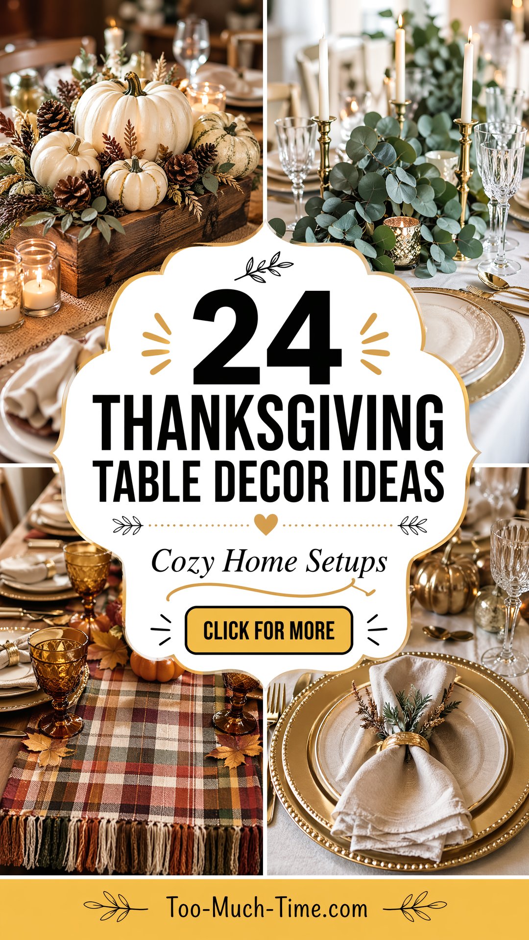 24 Thanksgiving Table Decor Ideas - Cozy Setups At Home - 24 Thanksgiving Table Decor Ideas - Cozy Setups At Home