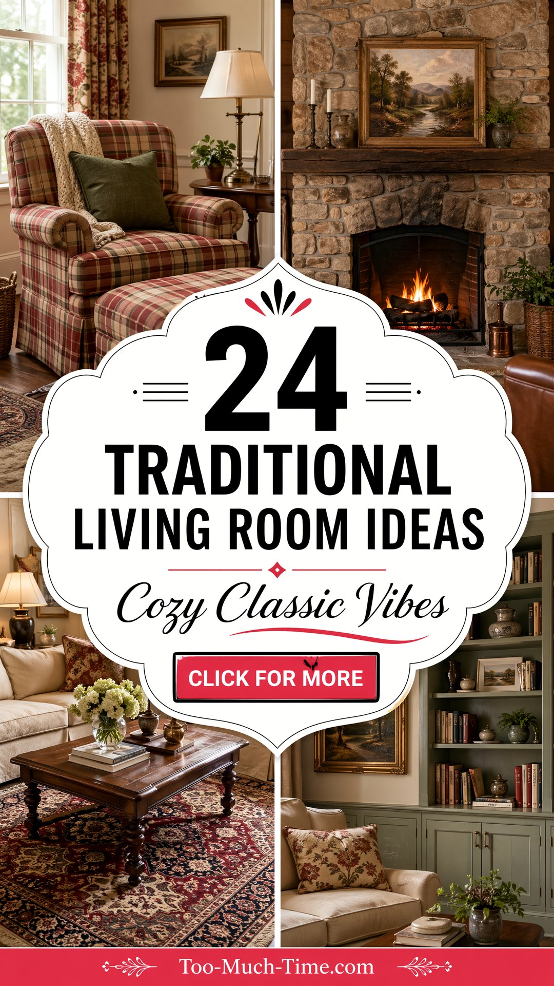 24 Traditional Living Room Ideas for Cozy Spaces Today - 24 Traditional Living Room Ideas for Cozy Spaces Today
