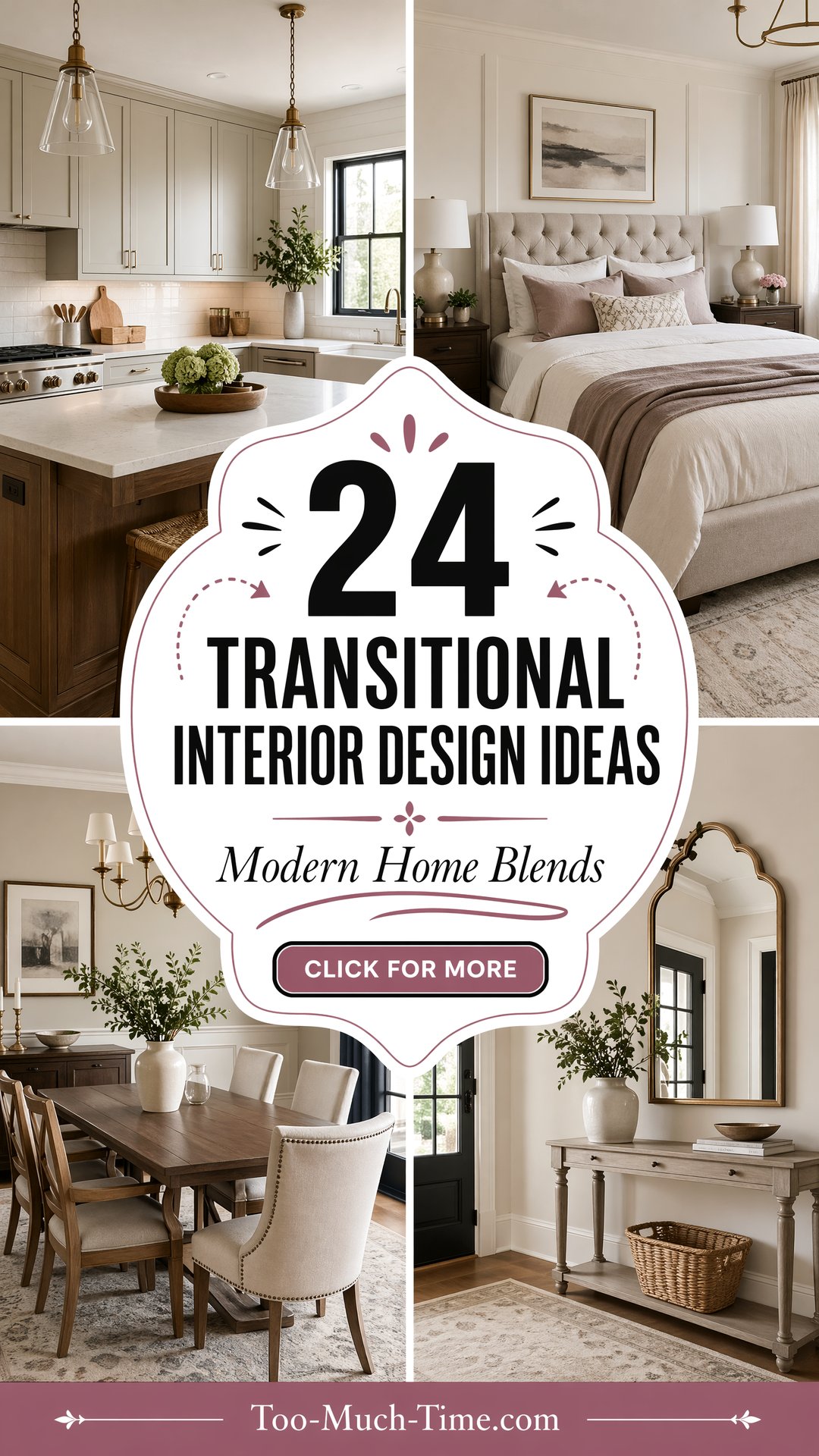 24 Transitional Interior Design Ideas for Modern Homes - 24 Transitional Interior Design Ideas for Modern Homes