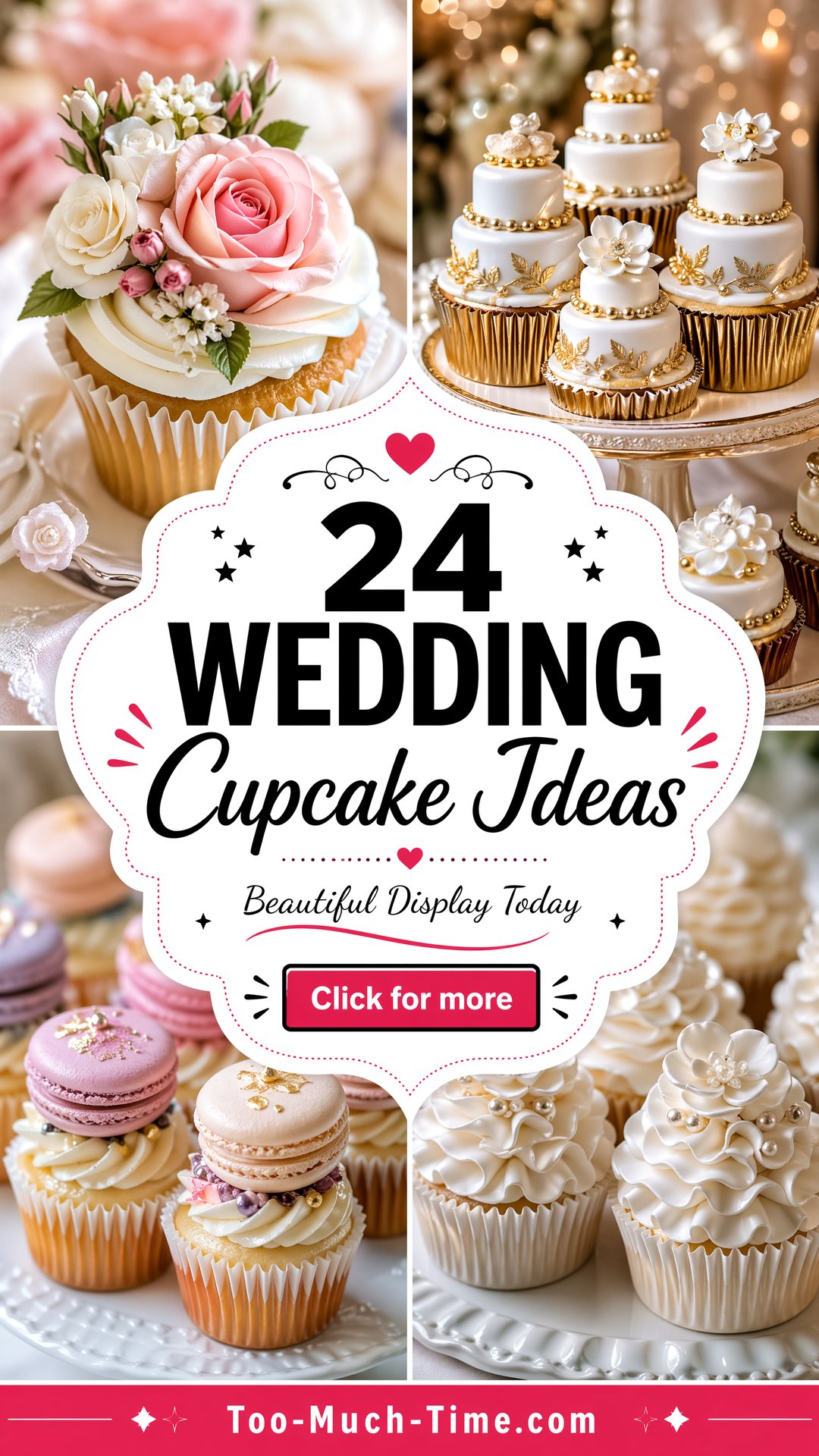 24 Wedding Cupcake Ideas for a Beautiful Display Today - 24 Wedding Cupcake Ideas for a Beautiful Display Today