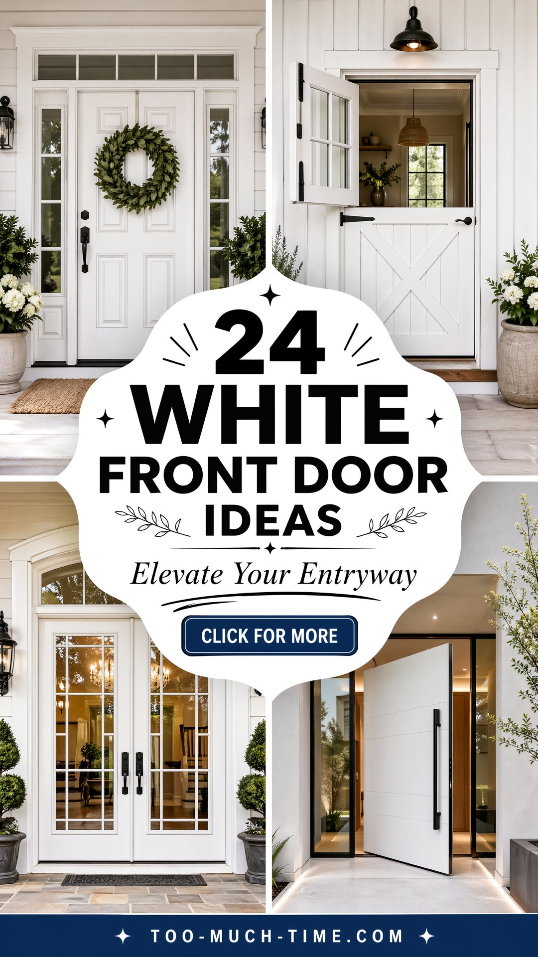 24 White Front Door Ideas to Boost Curb Appeal Today - 24 White Front Door Ideas to Boost Curb Appeal Today